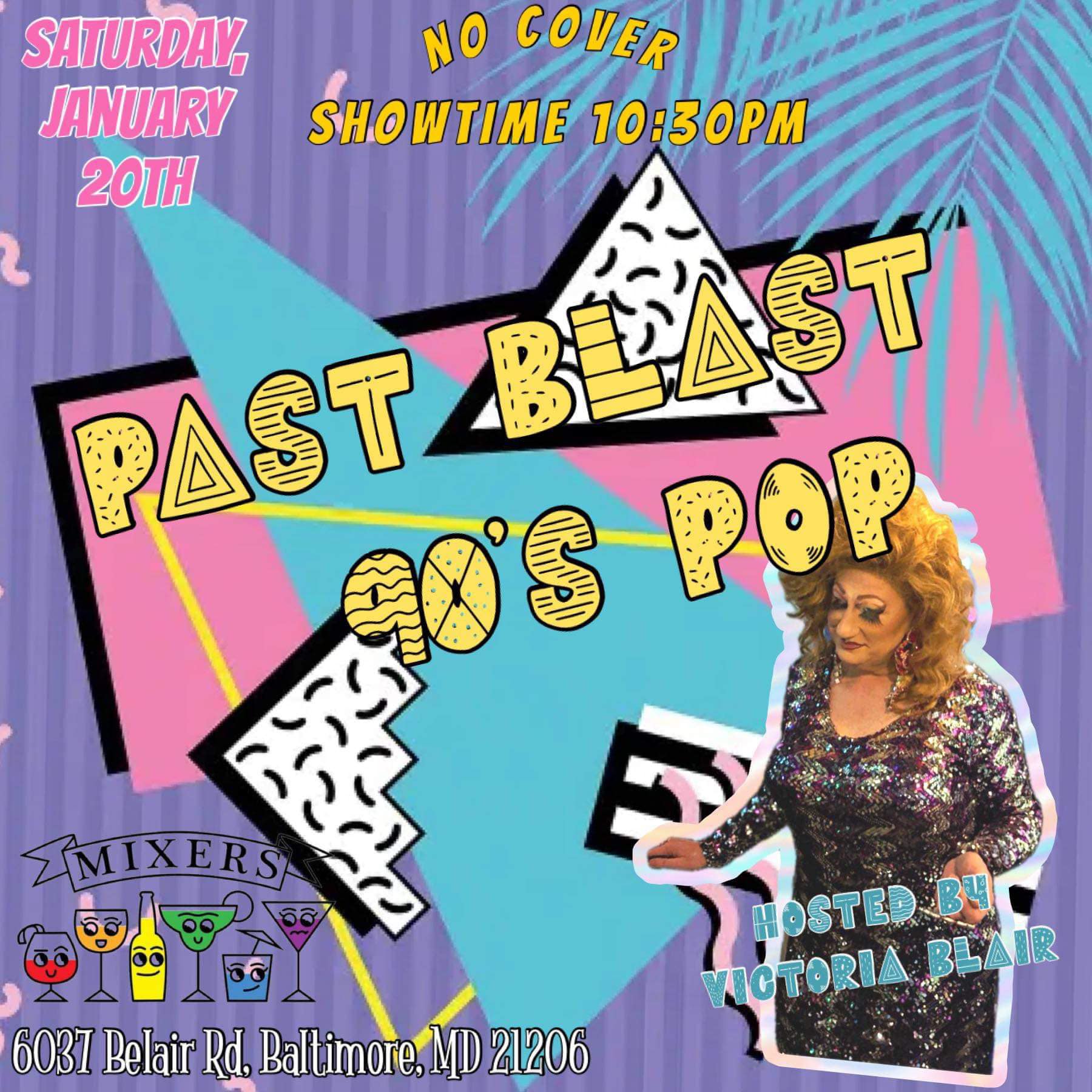 Past Blast 90’s Pop Mixers Baltimore